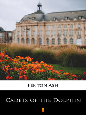cover image of Cadets of the Dolphin